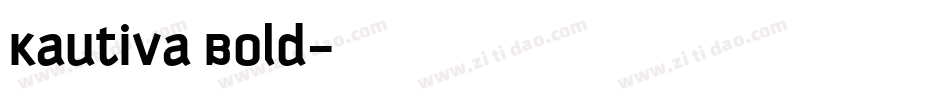 Kautiva Bold字体转换